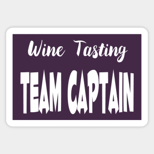 Wine Tasting Team Captain Sticker